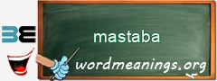 WordMeaning blackboard for mastaba